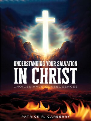 cover image of Understanding your Salvation in Christ